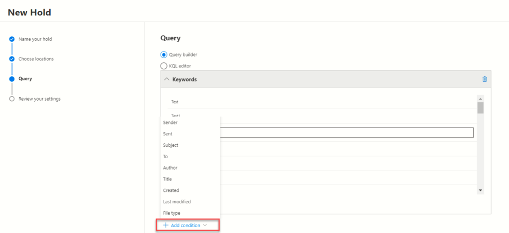 Exploring Microsoft Purview eDiscovery Solutions 14 Add Predefined Conditions