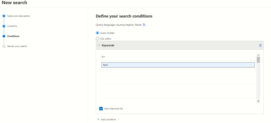 Exploring Microsoft Purview eDiscovery Solutions 19 Enter the Keyword in the Query