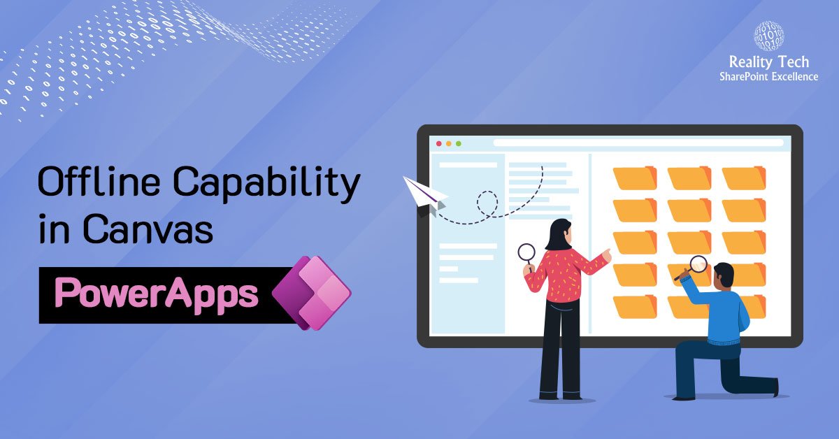 Offline Capability in Canvas PowerApps